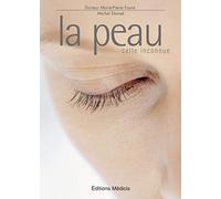 La peau: Cette inconnue !