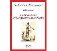 La Peau Dans L'initiation Maçonnique