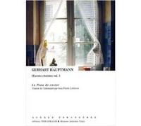 La peau de castor Gerhart Hauptmann (Auteur), Jean-Pierre Lefebvre (Traduction)