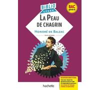 BiblioLycée - La Peau de chagrin, Balzac (BAC 1re générale) - BAC 2026: Parcours : Les romans de l'énergie : création et destruction