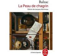 La Peau de chagrin Honoré de Balzac (Auteur)