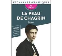 Honoré de Balzac – La Peau de chagrin – Bac 2026 (1re) – Parcours : création et destruction – Poche