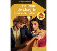 La Peau de chagrin - Honoré De Balzac - Belin Education - Gallimard - broché - Scolaire / Universitaire