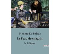 La Peau de chagrin: Le Talisman