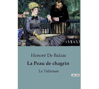 La Peau de chagrin: Le Talisman