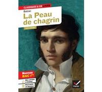 La Peau de chagrin (oeuvre au programme Bac 2026, 1re générale) Suivi du parcours « Les romans de l'énergie : création et destruction » - Dominique Féraud - Hatier - broché - Scolaire / Universitaire