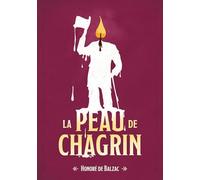 La peau de chagrin - Texte abrégé