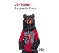 Joy Sorman – La peau de l'ours – Roman – Poche (Gallimard)