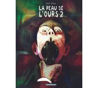 La Peau de l'ours – Tome 2 – Dargaud