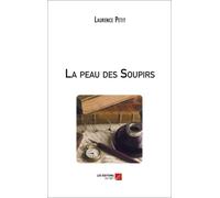 La Peau Des Soupirs