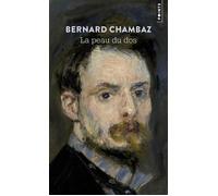 La Peau du dos - Bernard Chambaz - Points - broché - Roman