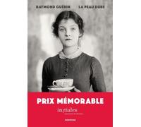 La peau dure - Raymond Guérin - Finitude - broché - Roman