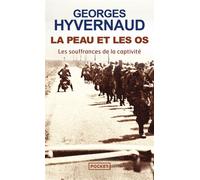 La peau et les os - Georges Hyvernaud - Pocket - Poche - Livre