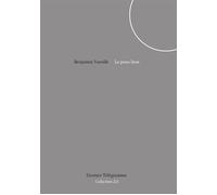 La peau lisse - Benjamin Vareille - Dernier Telegramme - broché - Roman