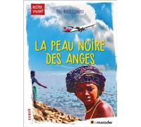 La peau noire des anges - Yves-Marie Clément - Le Muscadier - broché - Roman adolescent dès 13 ans