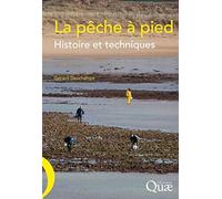 La pêche à pied: Histoire et techniques