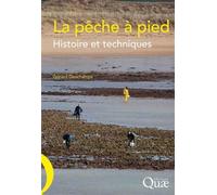 La pêche à pied Histoire et techniques - Gérard Deschamps - Quae - broché - Guide