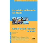 La pêche artisanale en Haïti David Gilbert (Auteur)