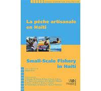La pêche artisanale en Haïti - David Gilbert - Ird Eds - broché - Etude