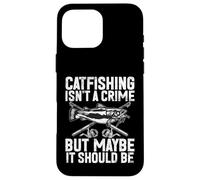 La pêche au Chat n'est Pas Un Crime mais Peut-être Que ce devrait être Le Poisson-Chat Coque pour iPhone 16 Pro Max