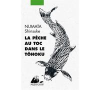 La Pêche au toc dans le Tôhoku