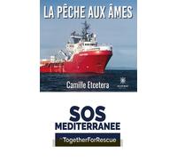 La pêche aux âmes - Camille Etcetera - Le Lys Bleu - broché - Roman