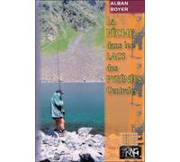 La pêche dans les Lacs des Pyrénées centrales