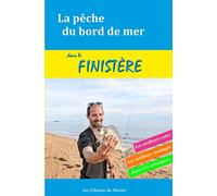 La pêche du bord de mer dans le Finistère