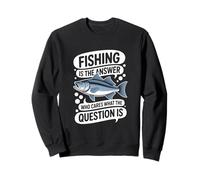 La pêche est l'idée graphique de réponse pour les amateurs de poissons Sweatshirt