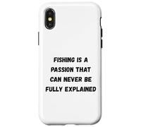 La pêche est Une Passion Qui ne Peut jamais être entièrement expliquée Coque pour iPhone X/XS