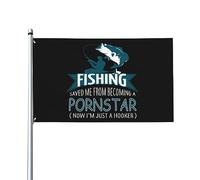 La pêche m'a sauvé d'être une star du porno maintenant je suis juste une pute Drapeau décoratif extérieur de qualité supérieure de 3 x 5 pieds - Couleurs vives, coupe-vent et résistant à l'eau - Idéa