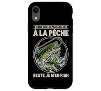 La Pêche m'appelle Il Faut Que J'Aille Pêcher Maintenant Coque pour iPhone XR