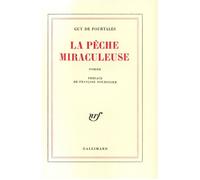 Guy De Pourtalès – La Pêche miraculeuse – Broché (Gallimard)