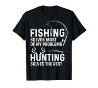 La pêche résout la Plupart de Mes problèmes, la Chasse résout Le Reste T-Shirt Graphique avec Valeur