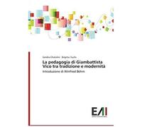La Pedagogia Di Giambattista Vico Tra Tradizione E Modernità
