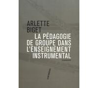 La pédagogie de groupe dans l'enseignement instrumental