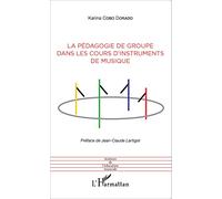 Karina Cobo Dorado – La pédagogie de groupe dans les cours d'instruments de musique – Broché