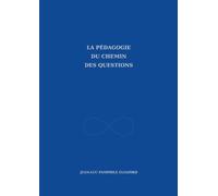 La pédagogie du chemin des questions
