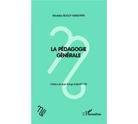 La pédagogie générale - Stanislas Bogoy Nangama - L'harmattan - broché - Manuel