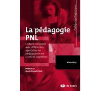 La Pédagogie Pnl - Lecture Comparée Avec Différentes Approches En Pédagogie Et En Sciences Cognitives