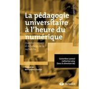 La pédagogie universitaire à l'heure du numérique