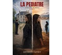 LA PEDIATRE: L'équilibre du silence