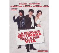 La peggior settimana della mia vita