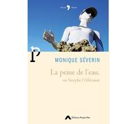 La Peine De L'eau, Ou Sisyphe L'africaine