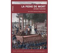 La peine de mort : Histoire et abolition