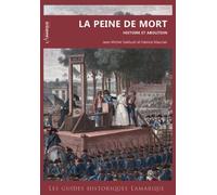 La peine de mort Histoire et abolition - Jean-Michel Sieklucki - Lamarque Eds - broché - Essai