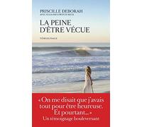 La Peine d'être vécue
