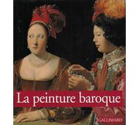 La peinture baroque (Ancien Prix éditeur : 32,01 euros)