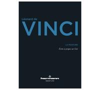 La peinture Écrits et propos sur l'art - Léonard de Vinci - Hermann - broché - Beau livre