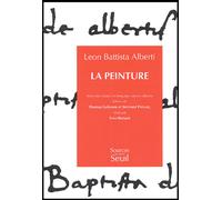 La Peinture - Leon Battista Alberti - Seuil - broché - Essai